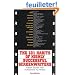 The 101 Habits of Highly Successful Screenwriters: Insider's Secrets from Hollywood's Top Writers