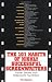 The 101 Habits Of Highly Successful Screenwriters: Insider's Secrets from Hollywood's Top Writers