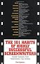 The 101 Habits of Highly Successful Screenwriters: Insider's Secrets from Hollywood's Top Writers