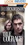 True Courage (Uncommon Heroes, Book 4)