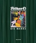 PELIKAN Die Marke: Wie das K�ken ins...