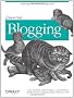 Essential Blogging: Selecting and Using Weblog Tools