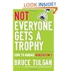 Not Everyone Gets a Trophy: How to Manage Generation Y