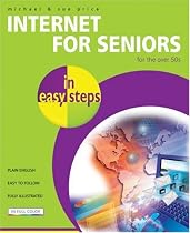 Internet for Seniors in Easy Steps