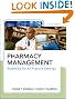 Pharmacy Management, Second Edition: Essentials for All Practice Settings, Second Edition