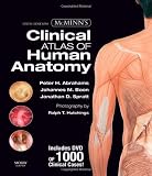 McMinns Clinical Atlas of Human Anatomy with DVD, 6e (McMinns Clinical Atls of Human Anatomy) by Abrahams MB BS FRCS (Ed) FRCR DO (Hon) FHEA, Peter H., Sp 6th (sixth) Edition [Paperback(2008)]