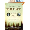 Taking on the Trust: The Epic Battle of Ida Tarbell and John D. Rockefeller