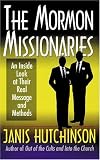 Mormon Missionaries, The: An Inside Look at Their Real Message