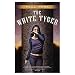The White Tyger