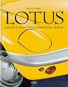 Lotus: Chronik einer faszinierenden Marke
