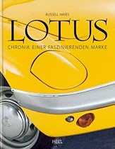 Lotus: Chronik einer faszinierenden Marke