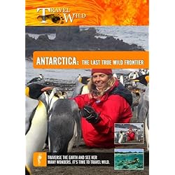 Travel Wild Antarctica The Last True Wild Frontier