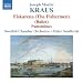 Joseph Martin Kraus: Fiskarena (The Fisherman Ballet); Pantomimes