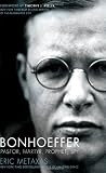 Bonhoeffer: Pastor, Martyr, Prophet, Spy