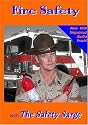 Fire Safety with The Safety Sarge