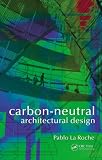 Carbon-Neutral Architectural Design