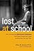 Books : Lost at School: Why Our Kids with Behavioral Challenges are Falling Through the Cracks and How We Can Help Them