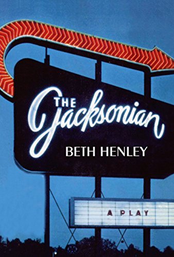 The Jacksonian: A Play