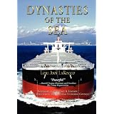 Dynasties of the Sea: The Shipowners and Financiers Who Expanded the Era of Free Trade