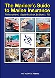 The mariner's guide to marine insurance