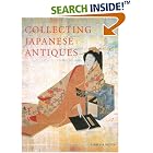 Collecting Japanese Antiques by Alistair Seton