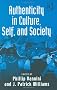 Authenticity in Culture, Self, and Society