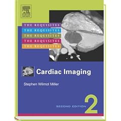 Cardiac Imaging: The Requisites