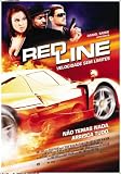 Redline Poster Movie Portuguese 11x17 Nadia Bjorlin Angus Macfadyen Eddie Griffin Tim Matheson