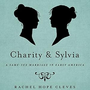Charity and Sylvia - Rachel Hope Cleves