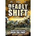 Deadly Shift