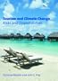 Tourism and Climate Change: Risks and Opportunities (Climate Change, Economies and Society)