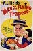 Man on the Flying Trapeze 11x17 Poster