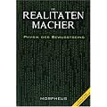 Die Realit�tenmacher: Physik des Bewu�tseins