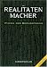 Image of Die Realitätenmacher: Physik des Bewußtseins