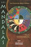 Revue Québecor  / Les mandalas : Pour trouver son chemin intérieur