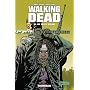 Walking Dead, Tome 16 : Un vaste monde de Cliff Rathburn