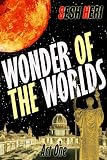 Wonder of the Worlds (The Wonder of the Worlds Trilogy)