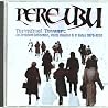 Image of album by Pere Ubu