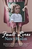 Cover of Fault Lines by Nancy Huston 1843547562