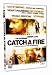 Catch a Fire [DVD] [2007]
