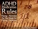 ADHD Medication Rules