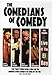 The Comedians of Comedy:  Live at the El Rey (Patton Oswalt / Brian Posehn / Maria Bamford / Zach Galifianakis)