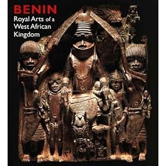 Benin: Royal Arts of a West African Kingdom (Art Institute of Chicago)