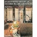An Illustrated History of Interior Decoration from Pompeii to Art Nouveau (Hardcover)
