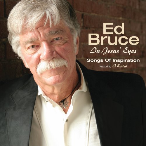 ED BRUCE - In Jesus