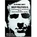 Deep Politics II: Essays on Oswald, Mexico, and Cuba