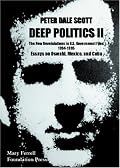 Deep Politics II: Essays on Oswald, Mexico, and Cuba