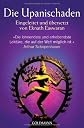Die Upanischaden: Eingeleitet und übersetzt von Eknath Easwaran