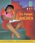 La llaman Am�rica (Children's Literature Series)