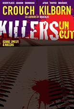 Killers Uncut